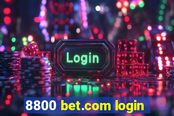 8800 bet.com login